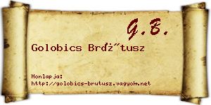 Golobics Brútusz névjegykártya